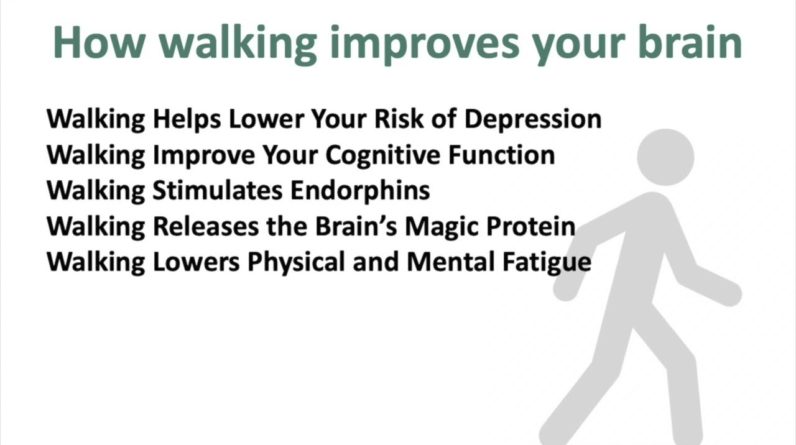 8 Proven Ways Walking Improves Your Brain Function – The SelfHelpWarrior